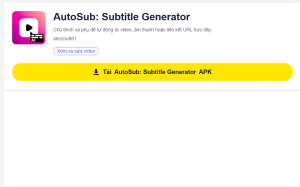 Hướng dẫn tải AutoSub một cách đơn giản và nhanh chóng
